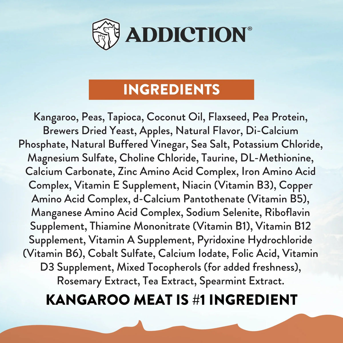 Ingredients list for Addiction Pet Foods USA Wild Kangaroo & Apples Recipe Dry Dog Food.